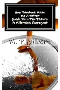 How Facebook Made Me a Writer