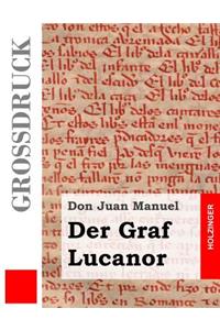 Der Graf Lucanor (Großdruck)