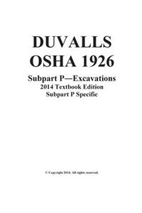 Duvalls OSHA 1926 Subpart P Excavations