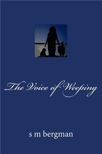 Voice of Weeping