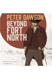 Beyond Fort North Lib/E