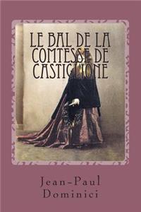 Le Bal de La Comtesse de Castiglione