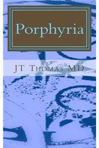 Porphyria