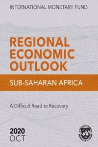 Regional Economic Outlook, October 2020, Sub-Saharan Africa