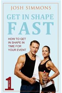Get In Shape Fast