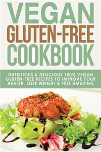 Vegan Gluten Free Cookbook