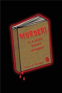 Murder in a Plain Brown Wrapper