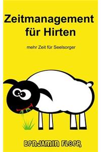Zeitmanagement Für Hirten