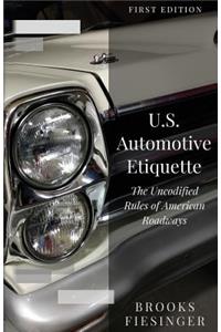 U.S. Automotive Etiquette