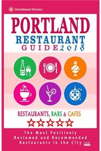 Portland Restaurant Guide 2018