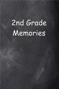 Second Grade 2nd Grade Two Memories Chalkboard Design