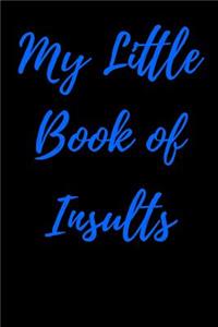 My Little Book of Insults