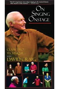 On Singing Onstage with David Craig