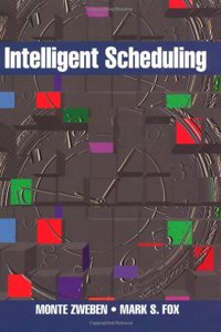 Intelligent Scheduling