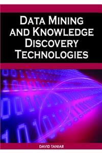 Data Mining and Knowledge Discovery Technologies