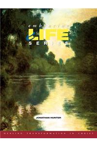 Embracing Life Series