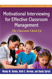 Motivational Interviewing for Effective Classroom Management