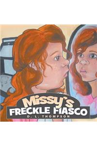 Missy's Freckle Fiasco