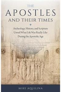 Apostles and Their Times