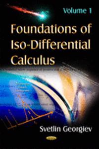 Foundations of Iso-Differential Calculus