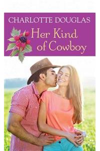 Her Kind of Cowboy