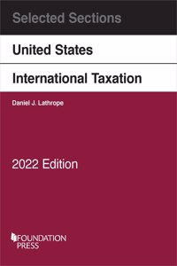 Selected Sections on United States International Taxation, 2022