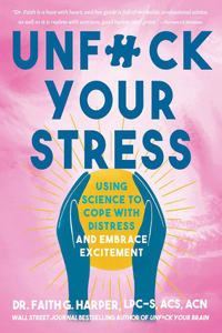 Unfuck Your Stress