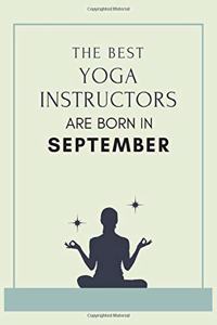 The best yoga instructors are born in September