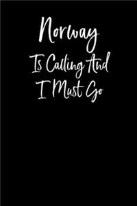 Norway is Calling and I Must Go