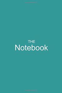The Notebook Classic Notebook/Journal. Great for Gifts and Birthdays. Beautiful and Elegant looking. 6x9 Lined 120 Pages Notebook.