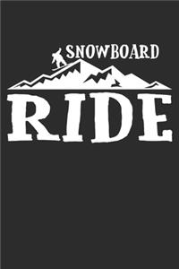 Snowboard ride