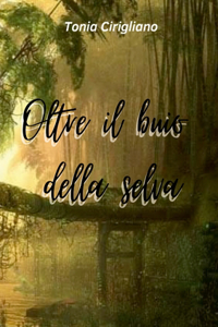 Oltre il buio della selva