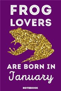 Frog Lovers Are Born In January