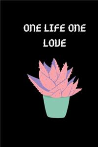 One Life One Love