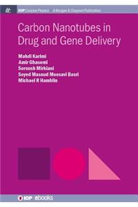 Carbon Nanotubes in Drug and Gene Delivery