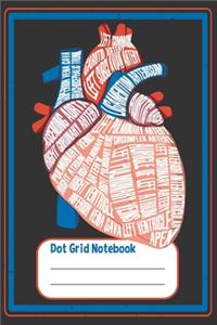 Dot Grid Notebook: Blank Journal With Dotted Grid Paper - To Organize Your Life - Heart Anatomy