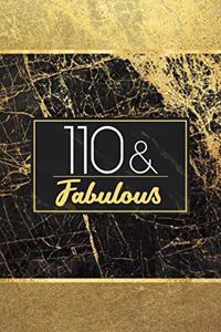 110 & Fabulous