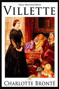 Villette (Classic Illustrated Edition)