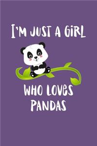 Just A Girl Who Loves Pandas