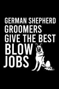 German Shepherd Groomers Give the Best Blow Jobs