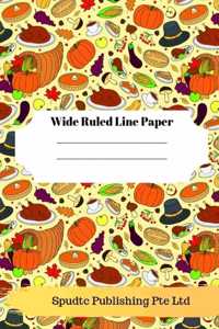 Fall and Thanksgiving Theme Wide Ruled Line Paper