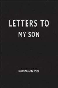 Letters to My Son (Keepsake Journal)
