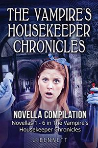 The Vampire's Housekeeper Chronicles