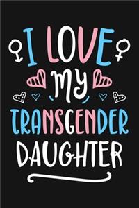 I Love My Transgender Daughter