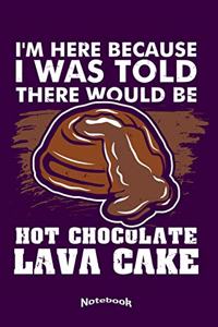 My Lava Cake Notebook