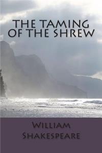 The Taming of the Shrew