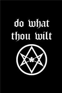 Do What Thou Wilt