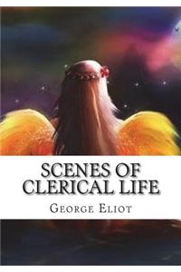 Scenes of Clerical Life