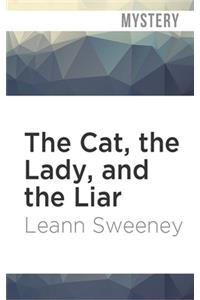 Cat, the Lady, and the Liar