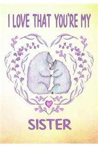 I Love That You're My Sister Keepsake Journal Sheep